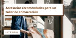 Foto de Accesorios esenciales para un taller de enmarcación profesional