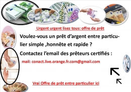  Offre de prêt entre particulier sérieux fiable très   très rapide en Suisse en France en Belgique  et a proximité- cona