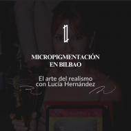 Lucía Hernández impulsa la micropigmentación en Bilbao con su estudio Ludheline