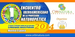 I Encuentro Iberoamericano de la Profesión Naturopática. Un debate necesario sobre la profesión Naturopática