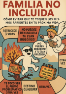 “FAMILIA NO INCLUIDA”Cómo evitar que te toquen los mismos parientes en tu próxima vida