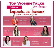 Reinventarse en femenino para vivir de nuestra pasión, en Top Women Talks “At Home”