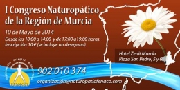 I Congreso Naturopático de la Región de Murcia, 10 de mayo 2014