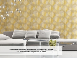Consejos profesionales de diseño de interiores para decorar con revestimientos de paredes de vinilos