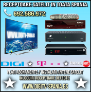 Antene Parabolice Digi TV Dolce Tv Spania Madrid