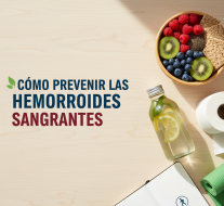 Cómo prevenir las hemorroides sangrantes