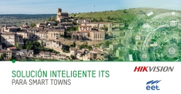 EET distribuye la solución Smart Town de Hikvision