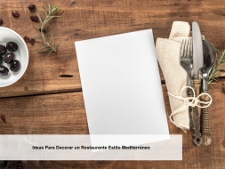 Ideas Para Decorar un Restaurante Estilo Mediterráneo