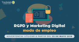 RGPD y Marketing Digital: modo de empleo 