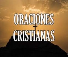 Las oraciones cristianas más poderosas