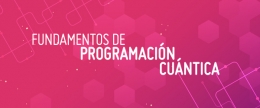 M2i Formación se sumerge en la Programación Cuántica