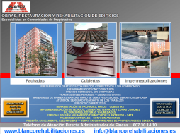 BLANCO REHABILITACIONES referente en Calidad, Servicio, Atención y Cercanía en obras en Comunidades de Propietarios.