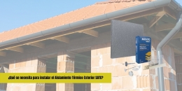 ¿Qué se necesita para instalar el Aislamiento Térmico Exterior SATE?