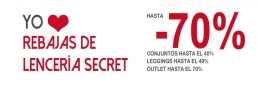 Lencería Secret ofrece rebajas a unos precios con los que no se puede competir.