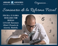 Arrabe Asesores organiza el Seminario sobre la Reforma Fiscal